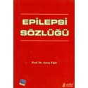 Epilepsi Sözlüğü