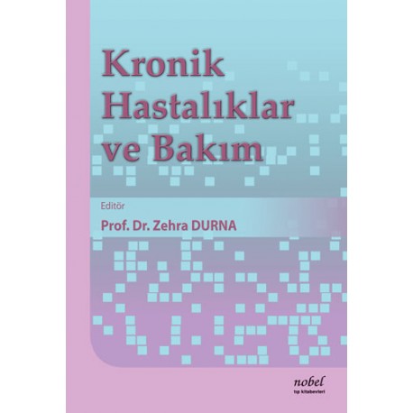 Kronik Hastalıklar ve Bakım