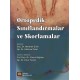 Ortopedik Sınıflandırmalar ve Skorlamalar