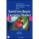 Samii'nin Beyin Cerrahisi İlkeleri