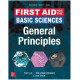 First Aid for the Basic Sciences: General Principles, Third Edition