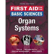 First Aid for the Basic Sciences: Organ Systems, Third Edition