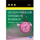 GELİŞEN PSİKOLOJİK DANIŞMA VE REHBERLİK-III (Meslekleşme Sürecindeki İlerlemeler)