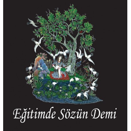 EĞİTİMDE SÖZÜN DEMİ