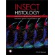 Insect Histology: Practical Laboratory Techniques