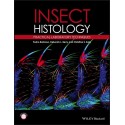 Insect Histology: Practical Laboratory Techniques