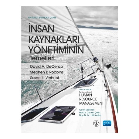  İNSAN KAYNAKLARI YÖNETİMİNİN TEMELLERİ - Fundamentals of Human Resource Management