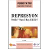 Depresyon Nedir? Nasıl Baş Edilir?