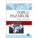 Toplu Pazarlık: Teori ve Uygulama