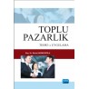 Toplu Pazarlık: Teori ve Uygulama