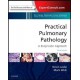 Practical Pulmonary Pathology: A Diagnostic Approach: A Volume in the Pattern Recognition Series