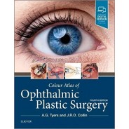 Colour Atlas of Ophthalmic Plastic Surgery