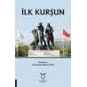 İlk kurşun