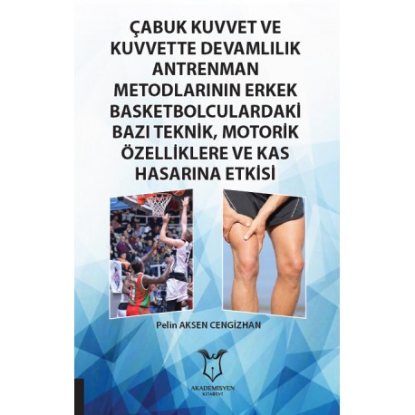 Çabuk Kuvvet ve Kuvvette Devamlılık Antrenman 