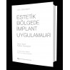 Estetik bölgede implant uygulamaları