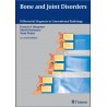 Bone and Joint Disorders: Conventional Radiologic Differential Diagnosis
