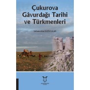 Çukurova gâvurdağı tarihi ve türkmenleri