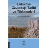 Çukurova gâvurdağı tarihi ve türkmenleri