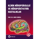 Klinik Nöropsikoloji ve Nöropsikiyatrik hastalıklar