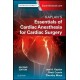 Kaplan’s Essentials of Cardiac Anesthesia