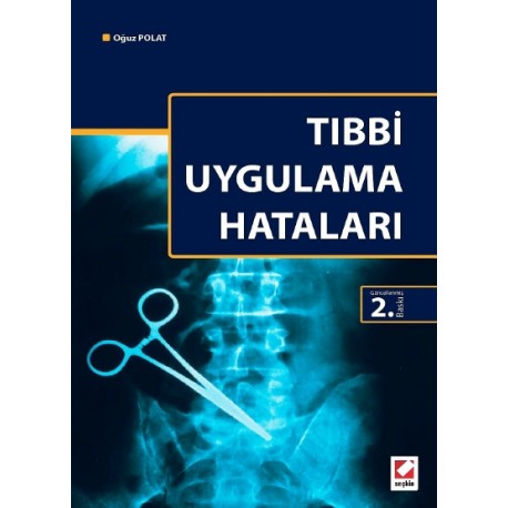 Tıbbi Uygulama Hataları