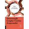 Dezavantajlı Gruplar Üzerine Araştırmalar