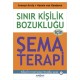 Sınır Kişilik Bozukluğu için Şema Terapi