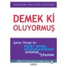 Demek ki Oluyormuş