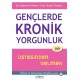 Gençlerde Kronik Yorgunluk Ve Üstesinden Gelmek