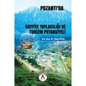 Pozantı'da Sayfiye Yaylacılığı ve Turizm Potansiyeli