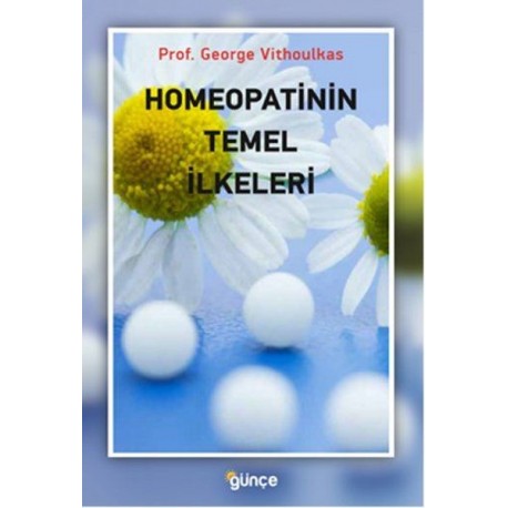 Homeopatinin Temel İlkeleri