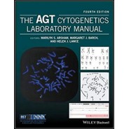 The AGT Cytogenetics Laboratory Manual 4th Edition