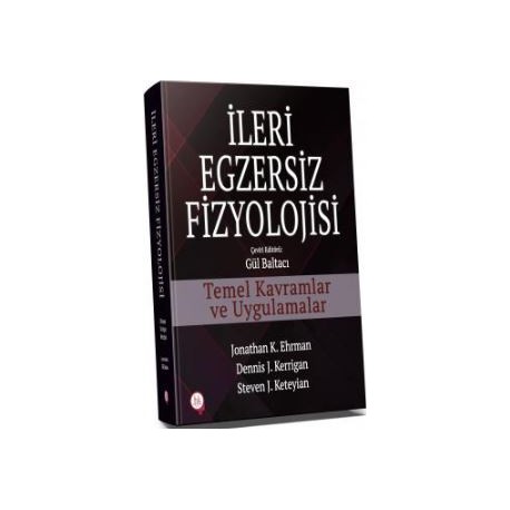 İleri Egzersiz Fizyolojisi - Gül Baltacı