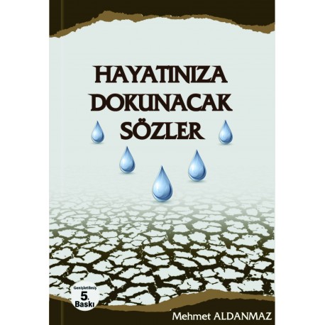 Hayatınıza Dokunacak Sözler