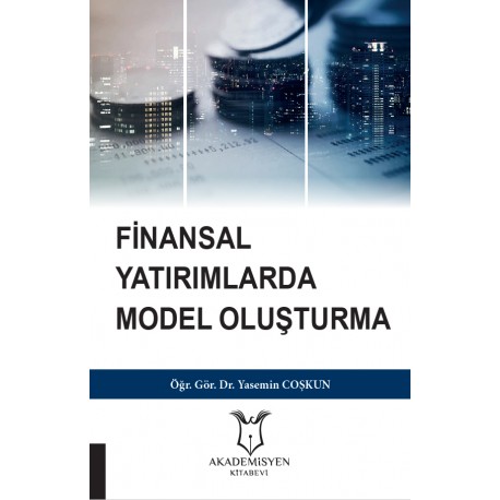 Finansal Yatırımlarda Model Oluşturma