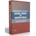 Normal Doğum ve Sonrası Dönem Ebeler ve Ebelik Öğrencileri İçin