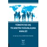 Türkiye’de Dış Ticaretin Yoğunlaşma Analizi