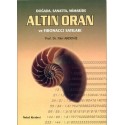 Doğada,Sanatta,Mimaride ALTIN ORAN ve Fibonacci Sayıları