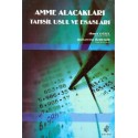 Amme Alacakları Tahsil Usul ve Esasları