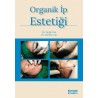 Organik İp Estetiği