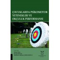 Çocuklarda Psikomotor Yetenekler ve Okçuluk Performansı