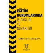 Eğitim Kurumlarında İş Sağlığı ve Güvenliği