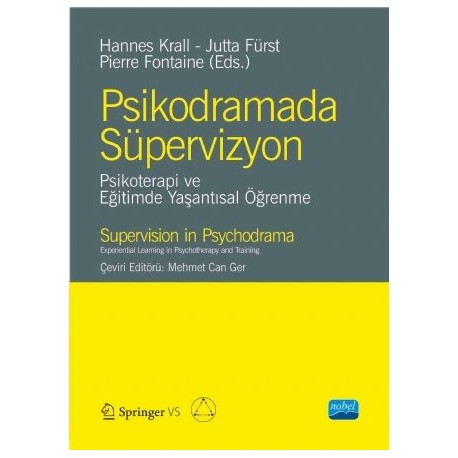 PSİKODRAMADA SÜPERVİZYON / SUPERVISION IN PSY CHODRAMA