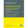 PSİKODRAMADA SÜPERVİZYON / SUPERVISION IN PSY CHODRAMA