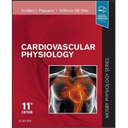 Cardiovascular Physiology: Mosby Physiology Monograph Series (Mosby's Physiology Monograph) 11th Edition