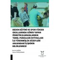 Beden Eğit. ve Spor Y.O. Görev Yapan Öğrt. Eleman. Temel Psik. İhtiyaçları İle Tüknmişlik Düz. Arasındaki İlişkinin Belirl.