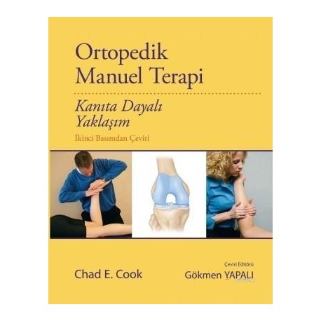 Ortopedik Manuel Terapi Kanıta Dayalı Yaklaşım