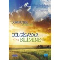 BİLGİSAYAR BİLİMİNE Giriş - COMPUTER SCİENCE An Overview