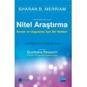 NİTEL ARAŞTIRMA YÖNTEMLERİ - Qualitative Research: A Guide to Design and Implementation