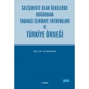 Gelişmekte Olan Ülkelerde Doğrudan Yabancı Sermaye Yatırımları ve Türkiye Örneği